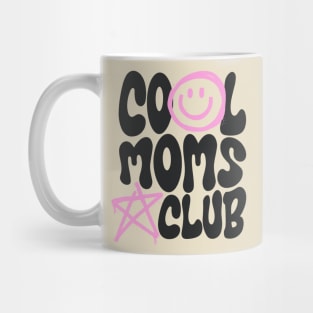 Cool Moms Club Mug